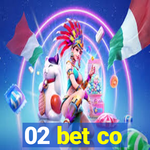 02 bet co